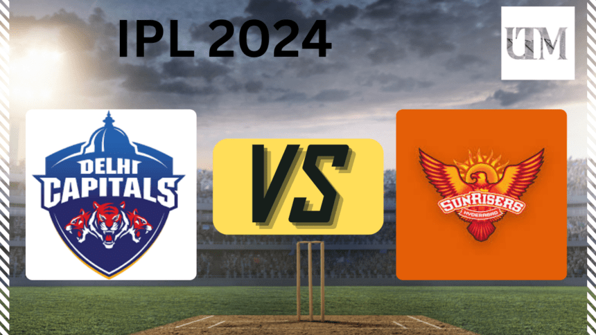 DC VS SRH IPL 2024: SRH ANOTHER HIGHEST SCORE