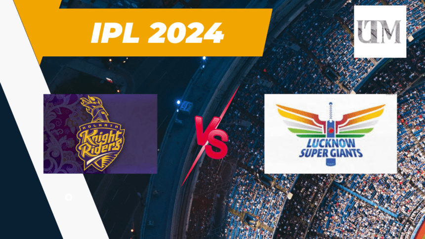 IPL 2024 LSG VS KKR: Starc And Salt Shine