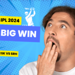 CSK VS SRH IPL 2024: A Big Win For CSK