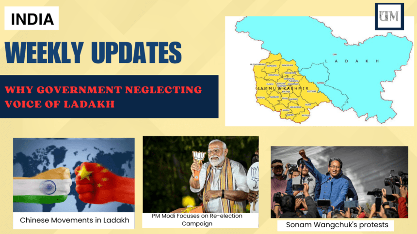 Neglecting Ladakh: China Cunning Movements as PM Modi Focuses on Re-election Campaign "Abki Bar 400 Par"