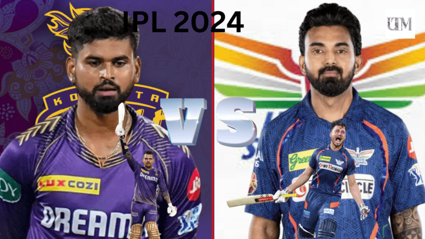 KKR VS LSG IPL 2024: Riders Dominant Winning
